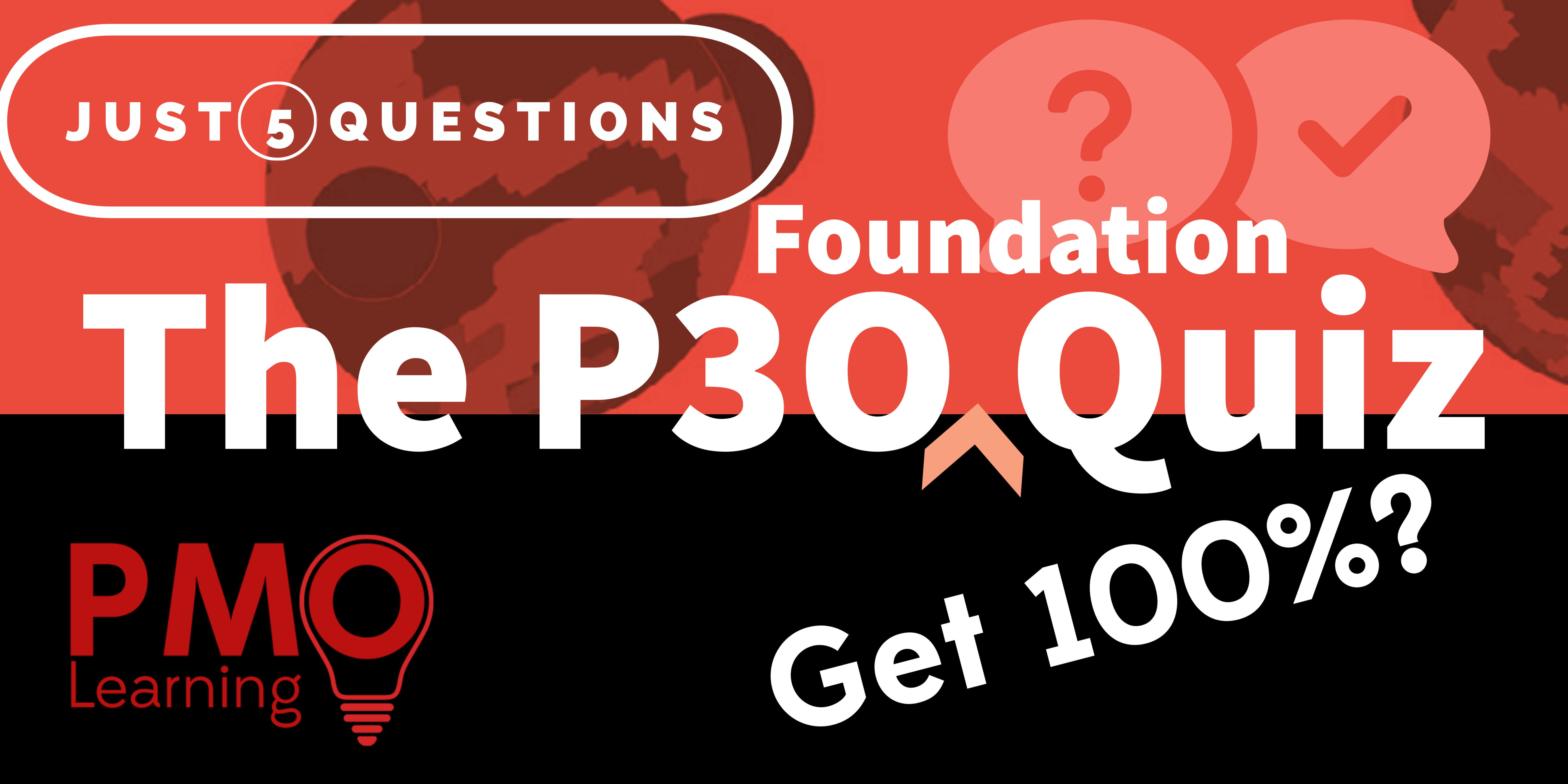 The P3O Foundation Quiz