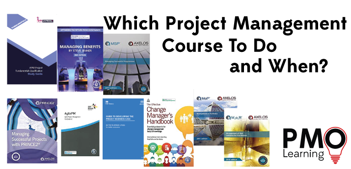 Which Project Management Course to Do and When?