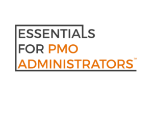 Essentials for PMO Administrators