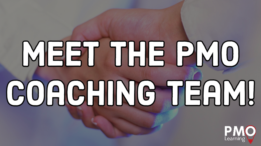 Meet the PMO Coaching Team!