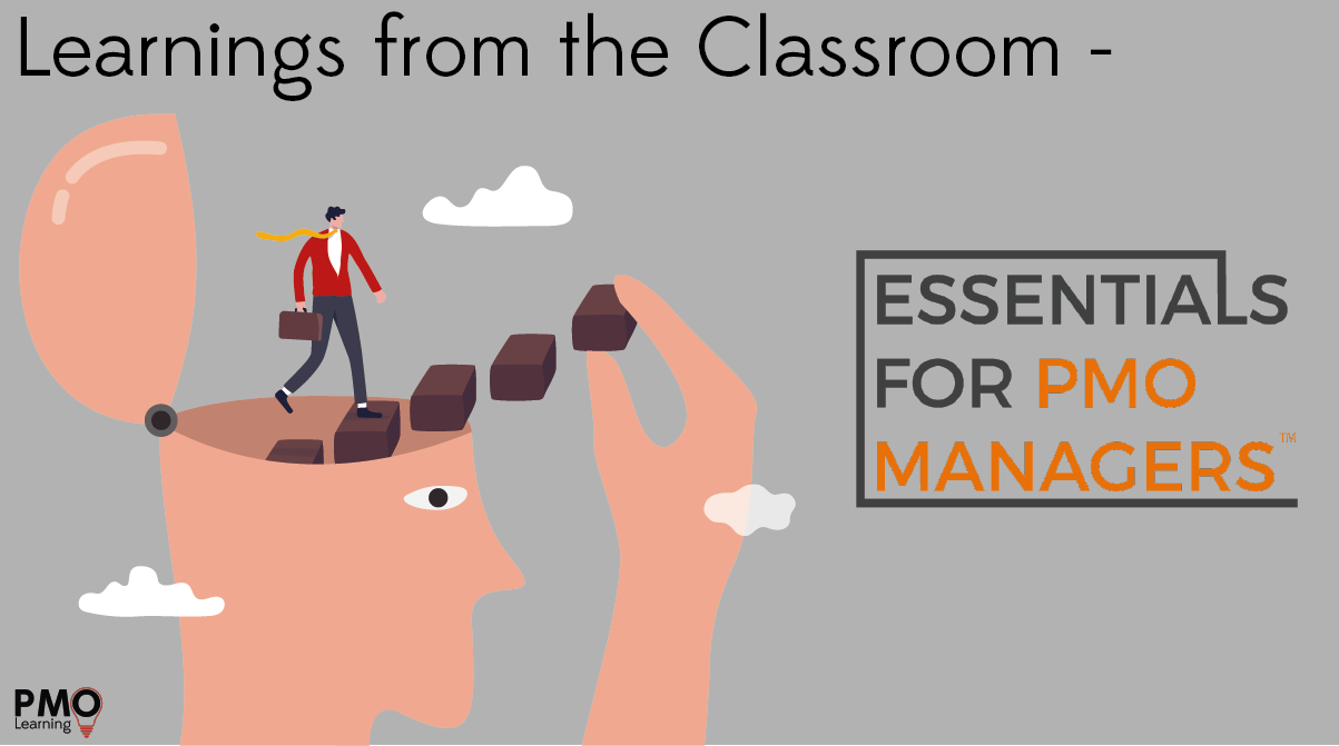 Learnings from the Classroom – Essentials for PMO Managers