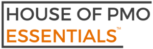 House of PMO Essentials