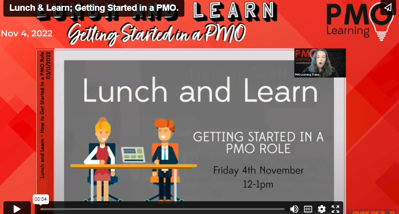 Lunch and Learn –  Getting Started In a PMO Role