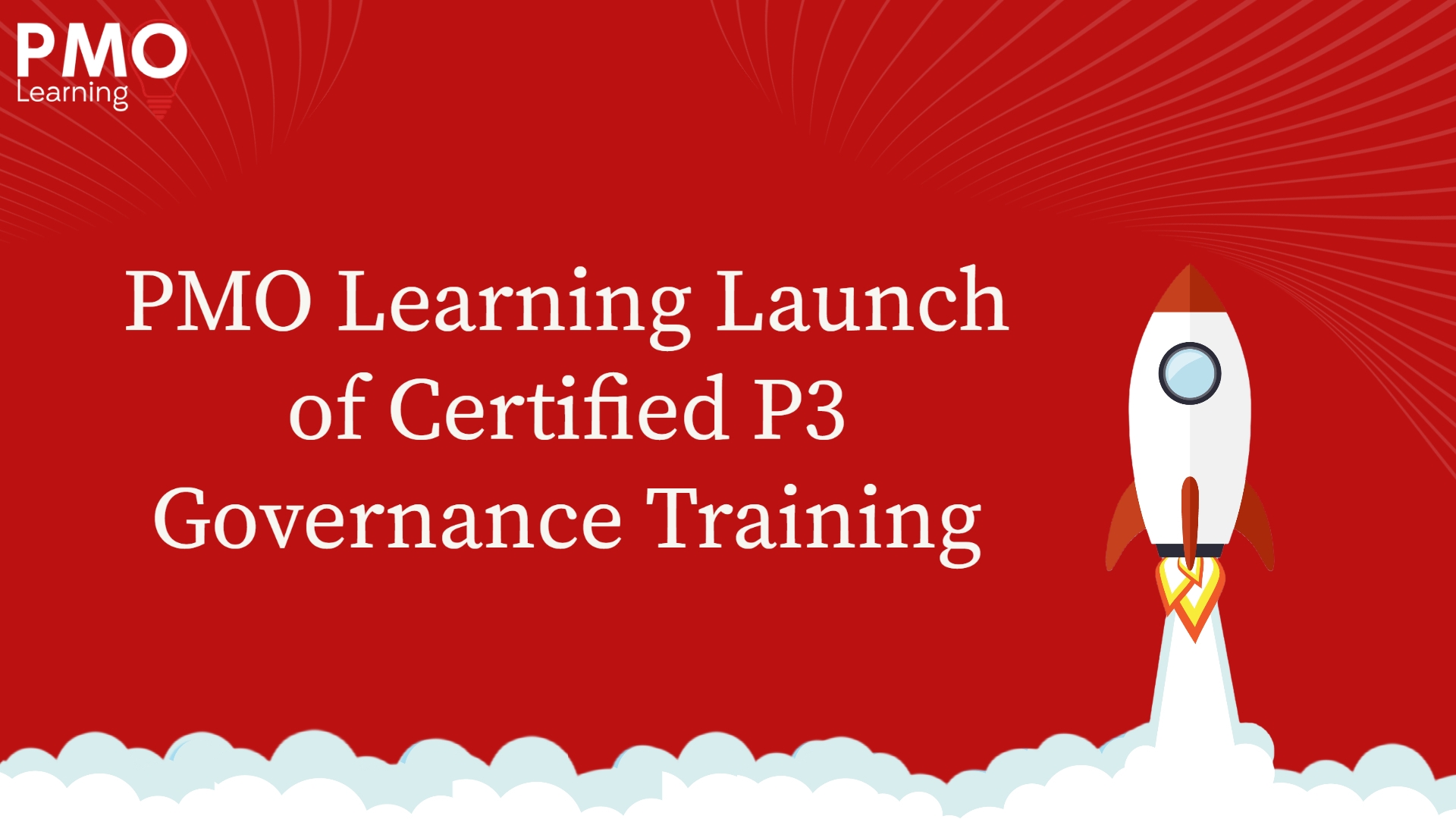 PMO Learning Launch of Certified P3 Governance Training