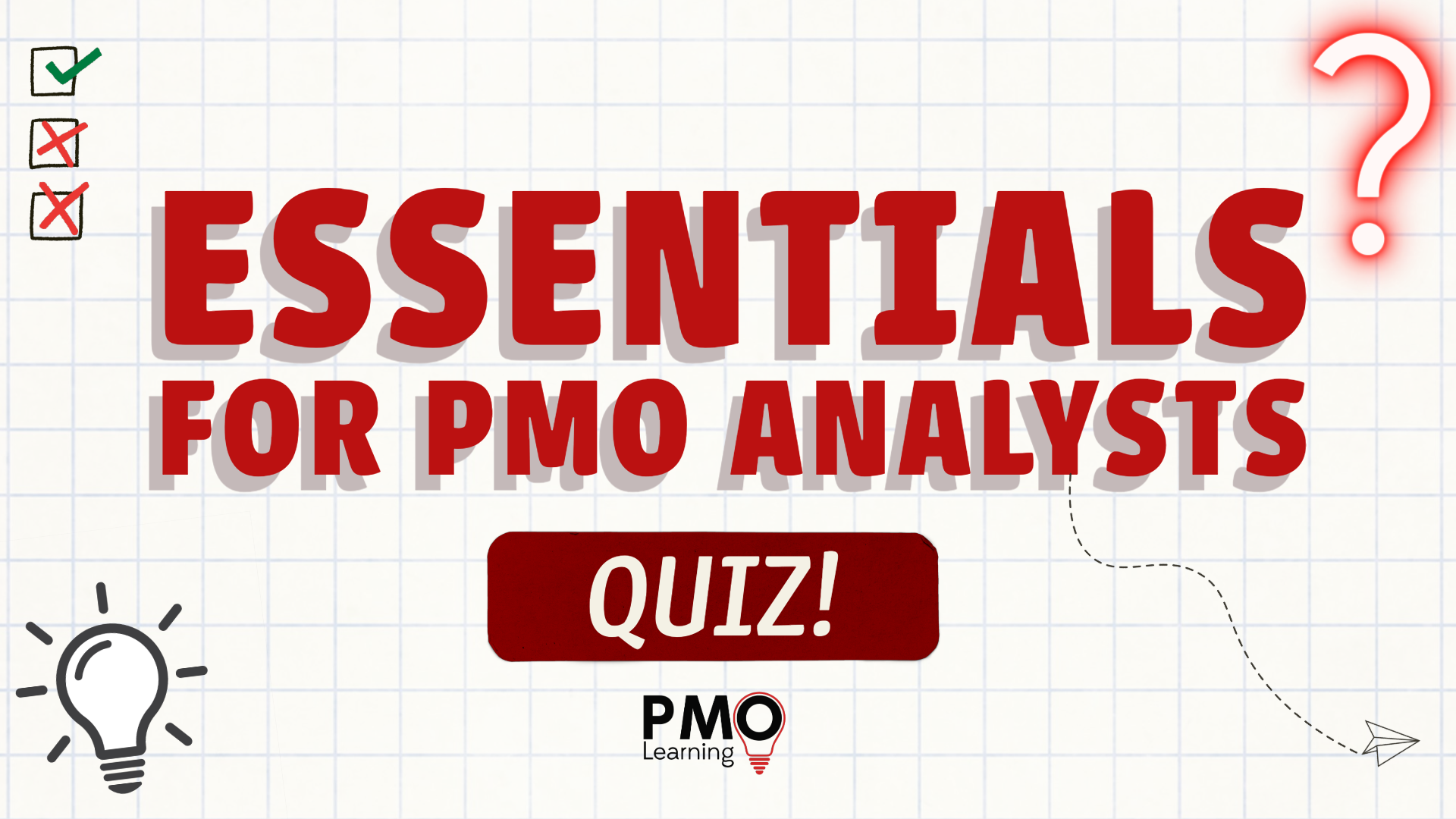 Essentials for PMO Analysts Quiz