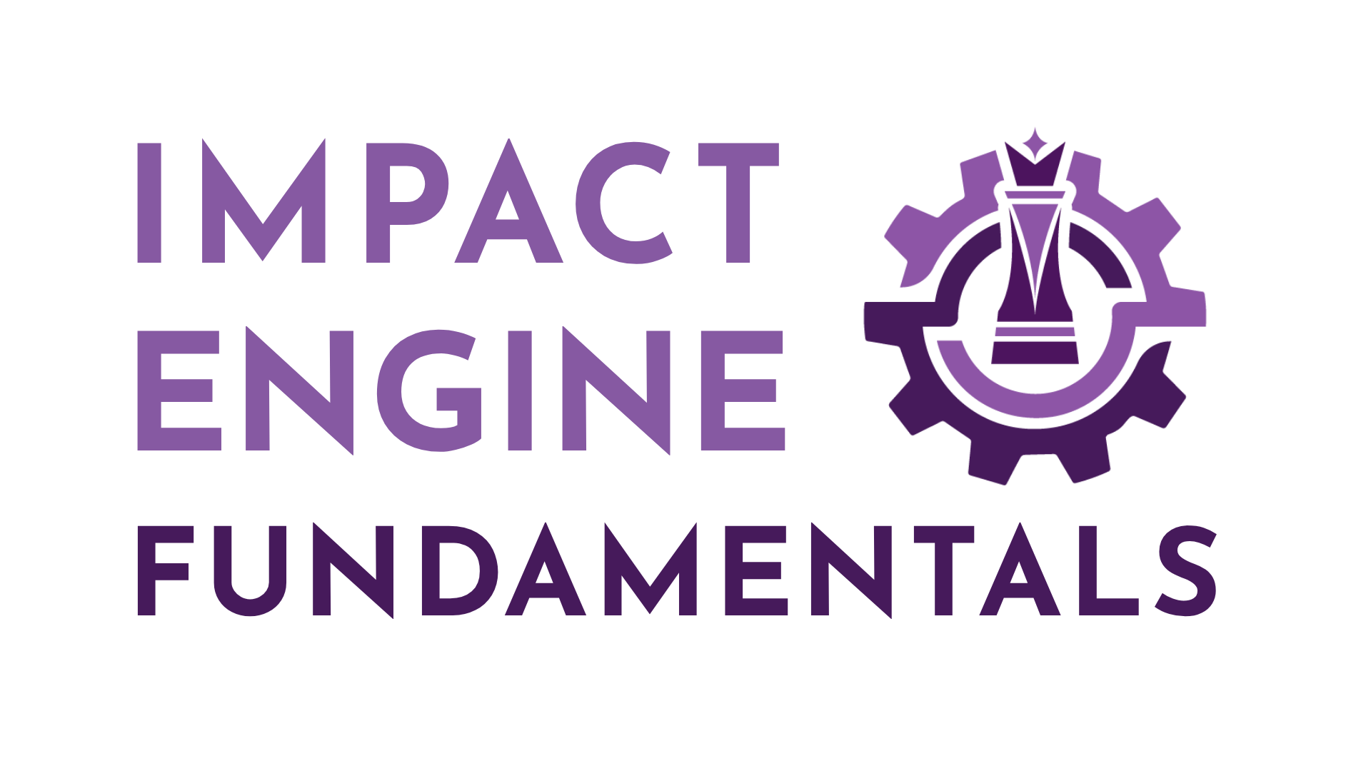 IMPACT Engine Fundamentals