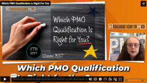 House of PMO webinar - Which PMO Qualification is Right for You?